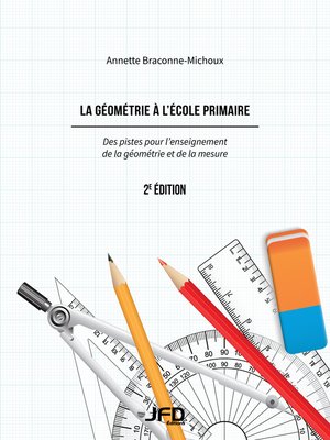 cover image of La géométrie à l'école primaire, 2e édition